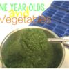 One Year Olds and Vegetables