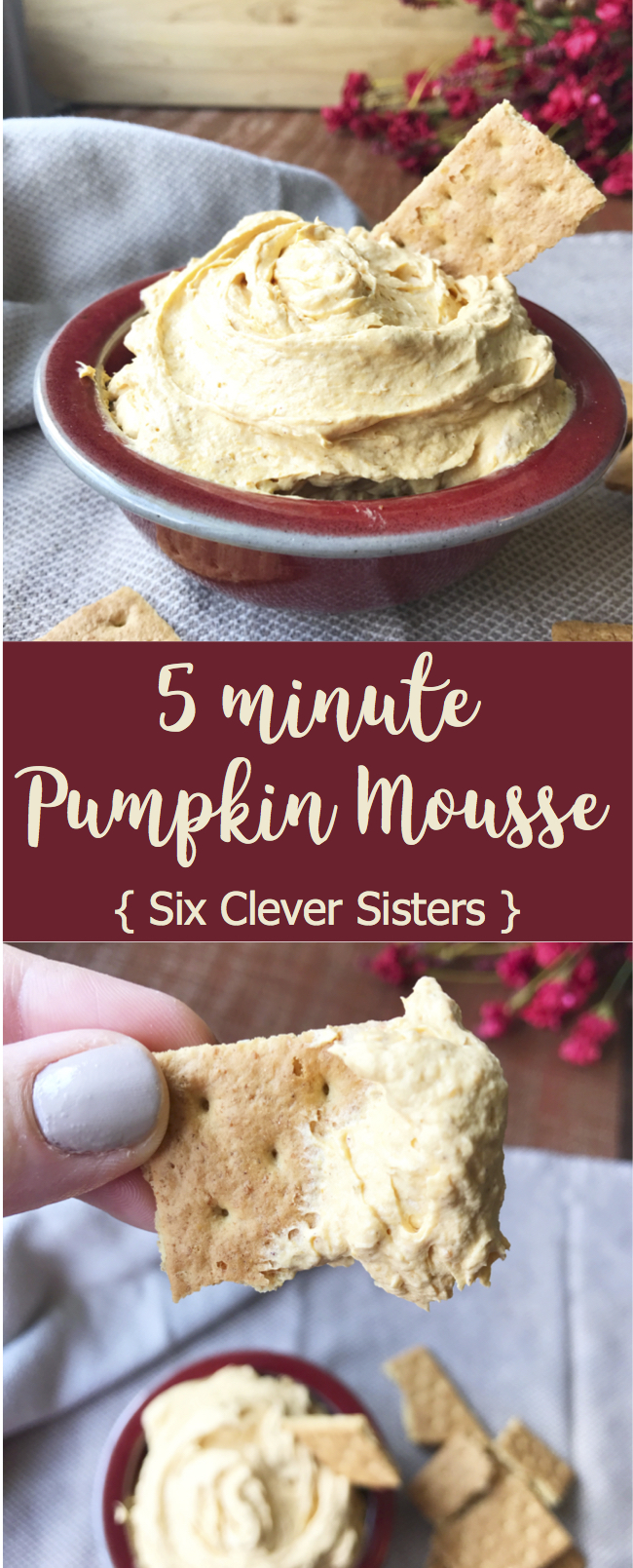 Pumpkin Mousse | Pumpkin Recipes | Pumpkin Desserts | Pumpkin | Fall 2018 | Pumpkin Decorating | Pumpkin Bread | Easy Snack | After School Snack | Pumpkin Dip | Holiday Recipe | Thanksgiving | Thanksgiving Recipes | Thanksgiving Appetizers | Thanksgiving Desserts | Simple pumpkin mouse, easy to whip up in no time, recipe on Six Clever Sisters!