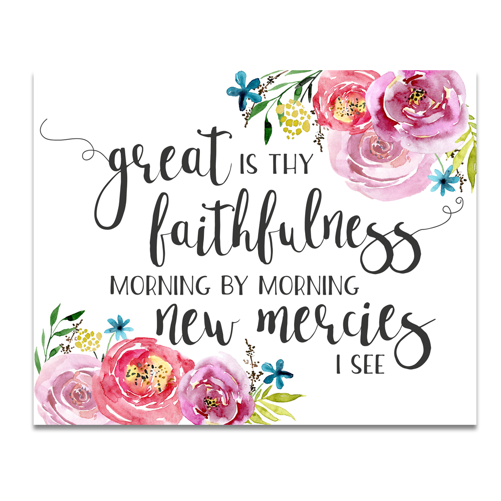 Free Printable Great Is Thy Faithfulness| Hymn Art | Free Printable | 8x10 Instant Download | A beautiful reminder of God's faithfulness and new mercies! Just go to the Six Clever Sisters blog and print this to display!