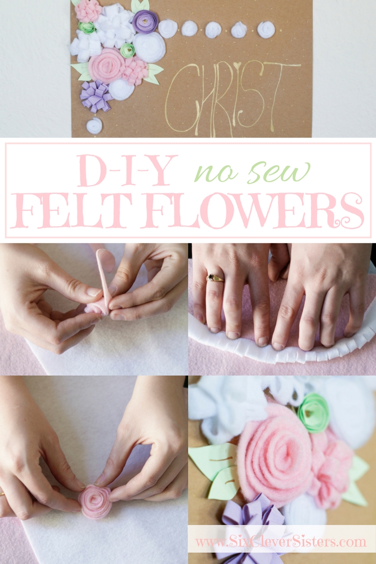 Felt Flowers | DIY Flowers | No Sew Flowers | Easy Flowers Felt | Flower Decor | Use these easy DIY No Sew Flowers to decorate any frame, card, giftbag, whatever you want! Find the tutorial at SixCleverSisters.com.