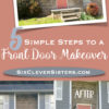 5 Simple Steps to a Front Door Makeover! | DIY Home | Home Makeover | DIY Home Decor on a Budget | House Makeover Exterior | DIY Home Ideas Project | Front Door Ideas | Behr Paint Colors | Front Door Colors | Home Improvement | Curb Appeal | By simply giving your front door a makeover, you'll take your look from 'blah' to stunning, fresh & beautiful!! Check out these 5 simple steps on www.sixcleversisters.com!