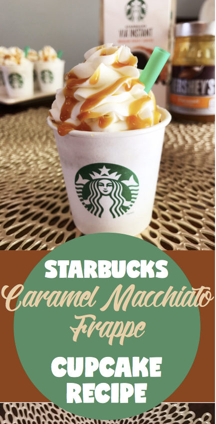 Starbucks Caramel Macchiato Frappe Cupcake recipe | starbucks coffee | cake decorating | Recipe on Six Clever Sisters for these amazing Caramel Macchiato Cupcakes!