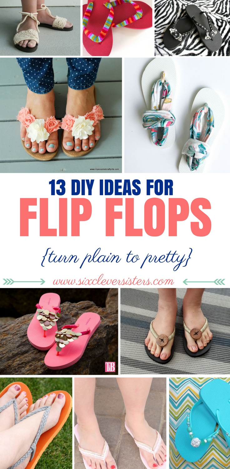 Flip Flops | Flip Flop Crafts | Flip Flops DIY | Flip Flops DIY Fabric | Flip Flops DIY Kids | Flip Flop DIY Crafts | Flip Flop Makeover | Flip Flop Makevoer DIY | Flip Flop Ideas | Flip Flop Into Summer | DIY Flip Flops | DIY Flip Flops for Kids | DIY Flip Flops Ribbon | Flip Flops Decorated | Cute Flip Flops | Cute Flip Flops for Teens | Cute Flip Flops Fashion | You can turn some plain flip flops into something super cute with a few diy ideas on sixcleversisters.com !