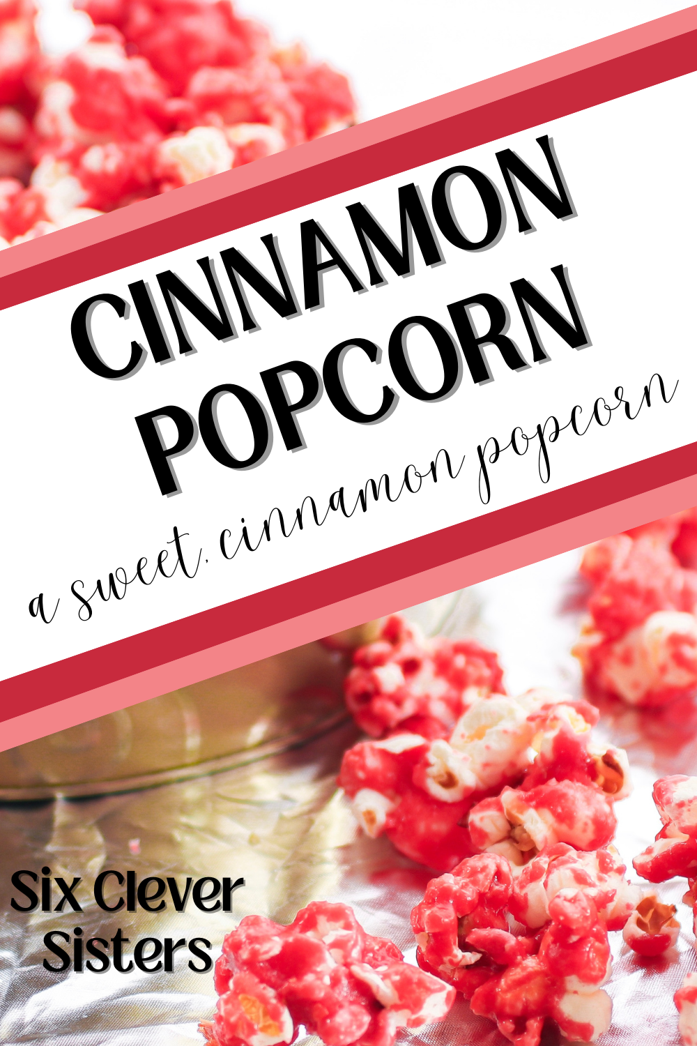 Cinnamon Popcorn | Red Hot Cinnamon Popcorn | How to Make Cinnamon Popcorn | Popcorn Recipes | Sweet Popcorn Recipe | Cinnamon Popcorn Recipes | Popcorn Recipes Easy | This sweet, cinnamon popcorn is made with red hot imperials making for a super simple way to make a delicious, festive, sweet popcorn. This is great for gifting for the holidays! #popcorn #recipe #recipeoftheday #sweet #holiday #Christmas