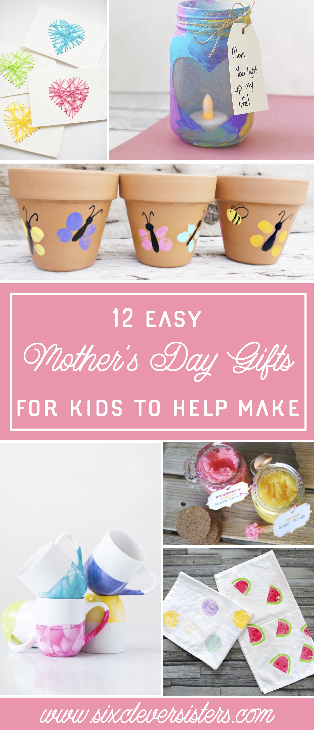 Mother's Day | Mother's Day Presents | Mother's Day Presents from Kids | Easy Gifts for Kids To Make DIY | Mother's Day Presents from Kids DIY | Easy Gifts for Kids To Make | Mother's Day Gifts From Kids DIY | Mothers Day Gifts From Kids DIY Homemade | Easy Crafts for Kids To Make | These diy gifts will make the perfect Mother's Day gift! Six Clever Sisters has the full list on the blog. Check it out and get crafting!