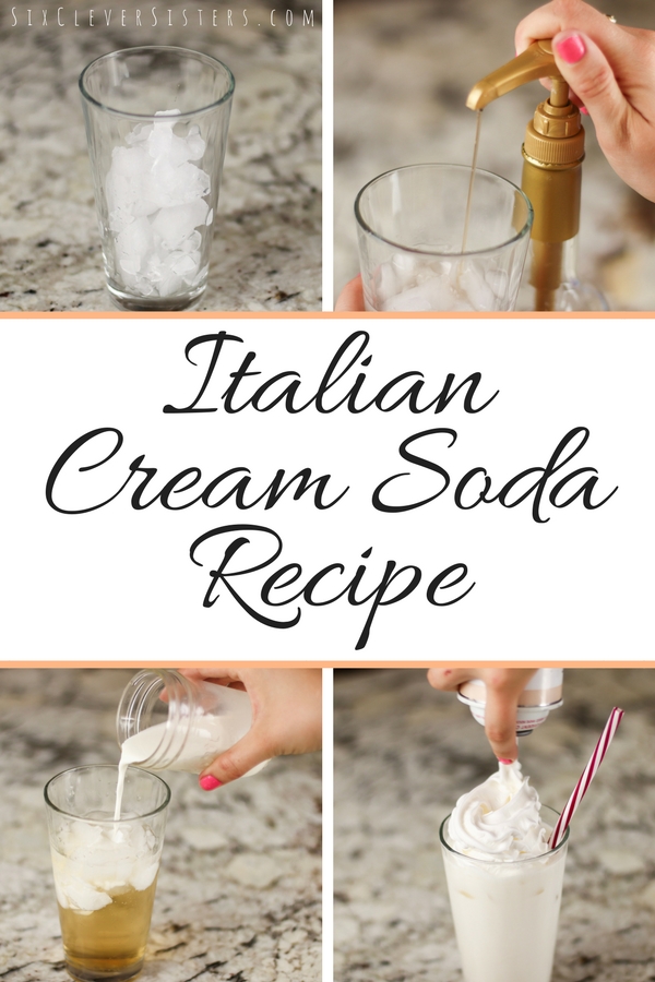 Italian Cream Soda | Cream Soda Recipe | Italian Soda | Creamy Soda | Italian Soda Recipe | If you love tradiontal Italian sodas, you're going to love these Italian CREAM sodas even more! Find the recipe and post at SixCleverSisters.com!