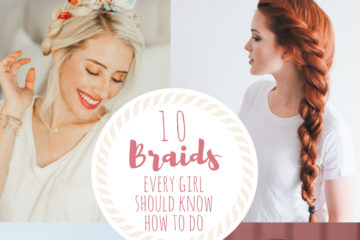 Easy Braids | Braid Tutorial | How to Braid | Dutch Braid | French Braid | Fishtail Braid | Rope Braid | Waterfall Braid | Summer time is here and I love being able to braid my hair during these hot months! Visit SixCleverSisters.com for 10 braids every girl should know how to do!