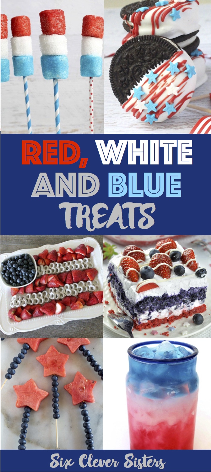 Red White and Blue Treats | 4th of July Party | July 4 Snacks | Fourth of July Food | 4th of July Party Ideas | USA snacks | America Treats | Patriotic Treats | 4th of July Dessert | 4th of July Party Ideas