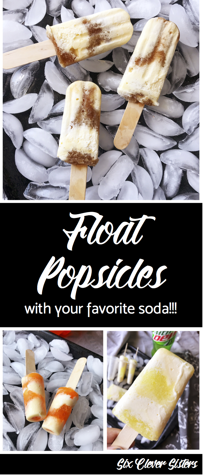 Float Popsicles | DIY Popsicles | Popsicle Recipes | Popsicles | Float Pops | Summer Treats | Summer Fun | Pool Party Ideas | Pool Party | Kid Food | Soda Pop | Soda Floats | Soda Popsicles | Simple Recipe on Six Clever Sisters 