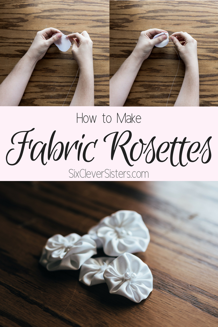 DIY Fabric Rosettes | Fabric Flower Tutorial | Learn how to make fabric rosettes in this easy tutorial from SixCleverSisters.com.