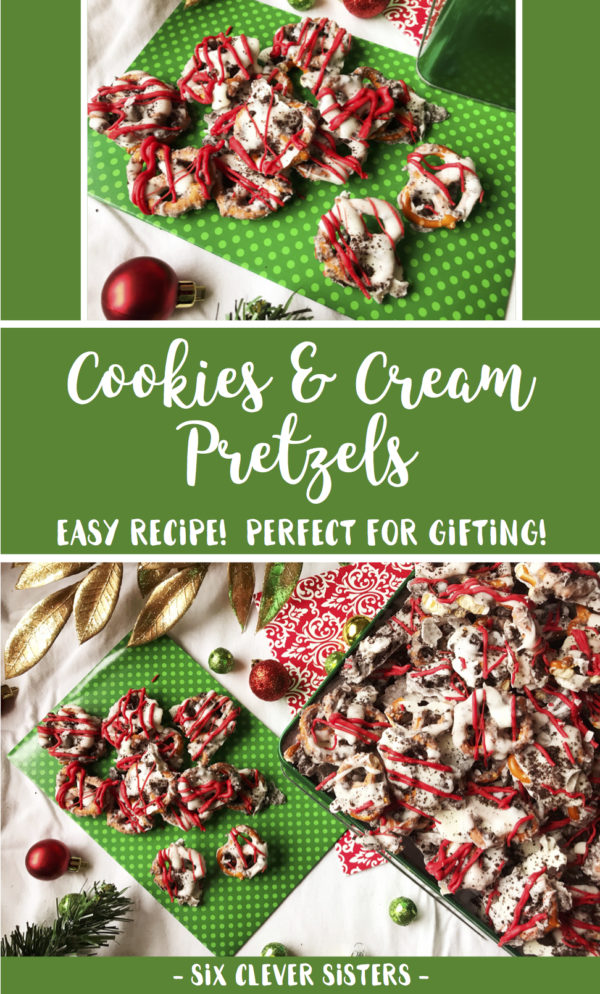 Cookies & Cream Pretzels | Cookies n' Cream | DIY Gift | Christmas 2018 | Christmas Candy | Christmas Chocolate | Chocolate Bark | Christmas | Chocolate Covered Pretzels | Chocolate Pretzel Rods | Chocolate Pretzels | Chocolate Pretzel Bark | DIY Christmas Gifts | Candy Recipe | Holiday Snack | Find this simple recipe at Six Clever Sisters!