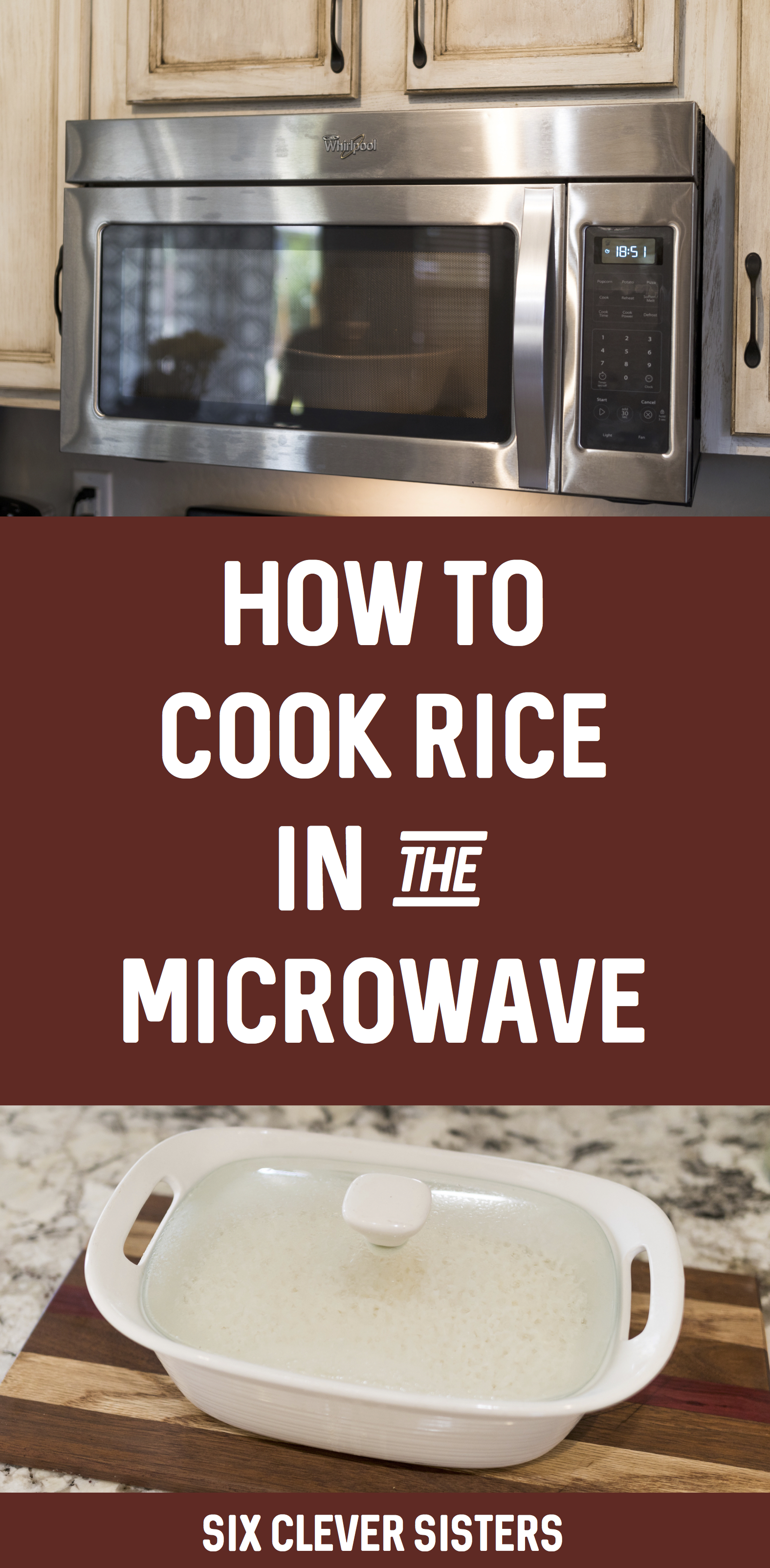 How to Cook Rice in the Microwave | How to Cook Rice in the Microwave Quick | Cook Rice in a Microwave | How Do You Cook Rice in the Microwave | How to Cook White Rice in a Microwave | How Long to Cook Rice in a Microwave | How to Make Fluffy Rice in the Microwave | Cooking rice in the microwave yields rice that turns out perfectly every time and is nice and fluffy! It's easy to do and a great time saver! It's my favorite method for cooking rice. #rice #cookingrice #riceinthemicrowave #microwavecooking #howtocookrice #sixcleversisters