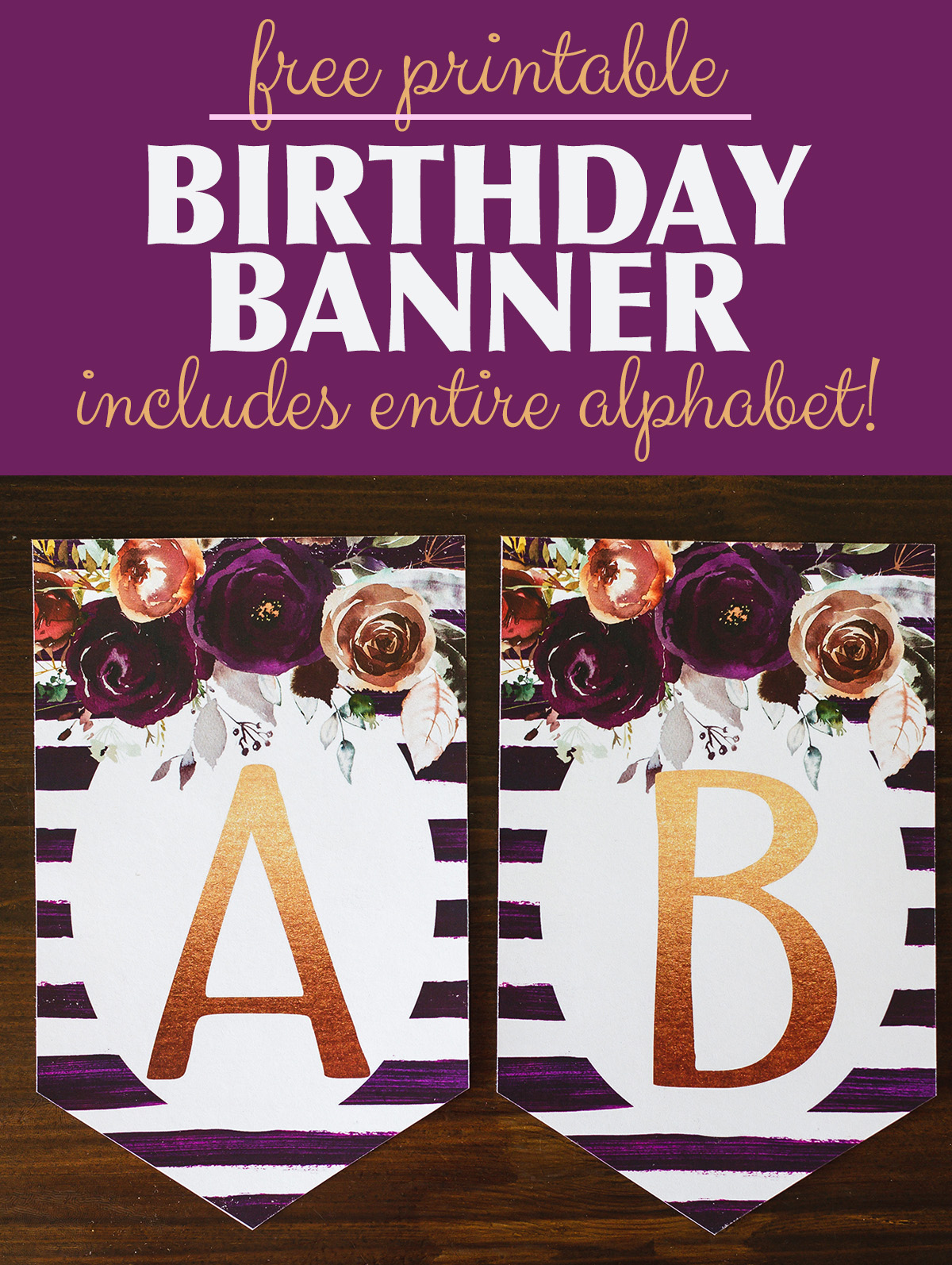 Birthday Banner Printable | Birthday Banner Printable PDF | Birthday Banner Printable Letters | Birthday Banner Printable Purple | Birthday Banner Printable Floral | Free Printable Birthday Banner Letters | Happy Birthday Banner Printable PDF