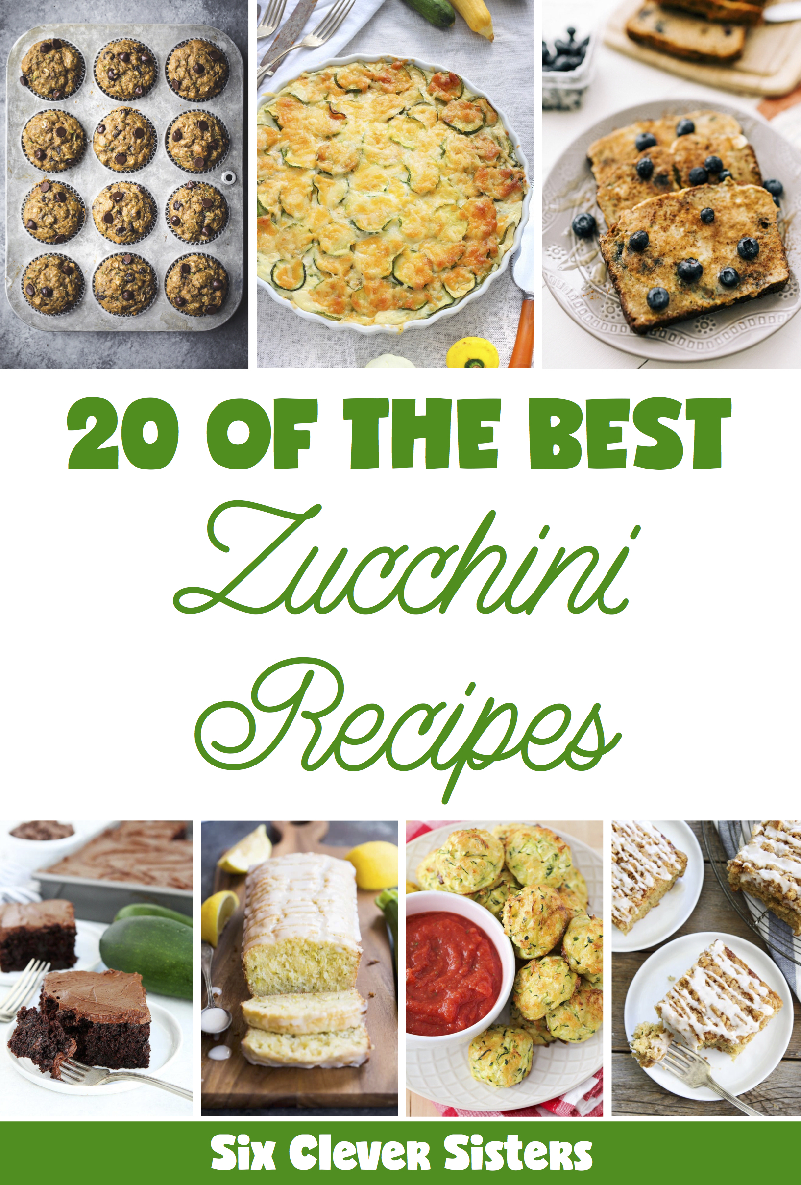 Zucchini Recipes | Zucchini Recipes Easy | Zucchini Recipes Bread | Zucchini Recipes Healthy | Zucchini Recipes Casserole | Recipes With Zucchini | The Best Recipes With Zucchini | Looking for a way to use up all that zucchini so it's not wasted? These amazing zucchini recipes will have you finding more ways to use that zucchini than you thought possible! Enjoy good breads, muffins, casseroles, and more . . . all using zucchini! #zucchini #zucchinirecipes #recipeswithzucchini #sixcleversisters