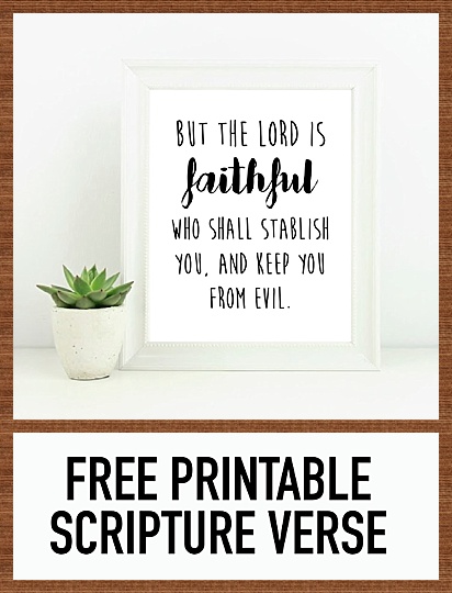 Free Printable Scripture | Printable Quote | Inspirational Quote | Free Verse Printable | KJV Printable | Free Wall Art | 2 Thess 3:3 | Free Printable Bible | Six Clever Sisters 