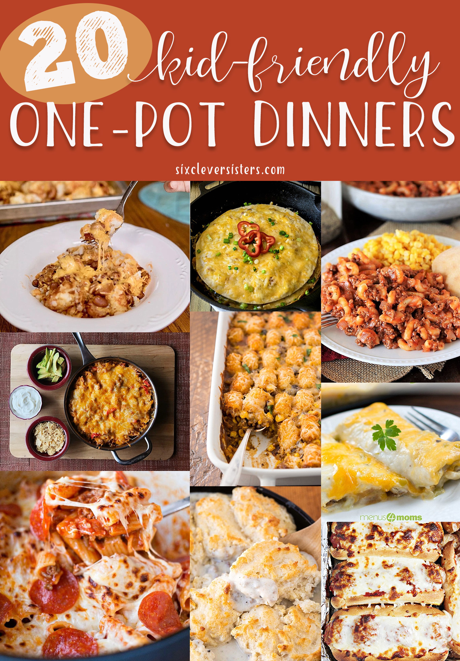 One Pot Meals | One Pot Meals Easy | One Pan Dinners | Kid Friendly Meals | Kid Friendly Dinners | Easy Dinners | Quick and Easy Dinners | One Dish Recipes | Six Clever Sisters