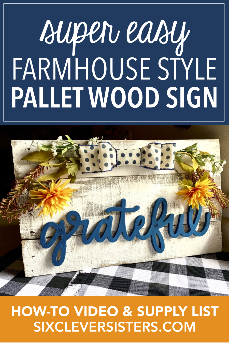 Fall Wooden Pallet Sign DIY | Easy Farmhouse Project | Pallet Wood Project | DIY Pallet | Easy Fall Decor | Fall Sign | Fall Wreath | Fall Craft | Easy Pallet Project | Six Clever Sisters