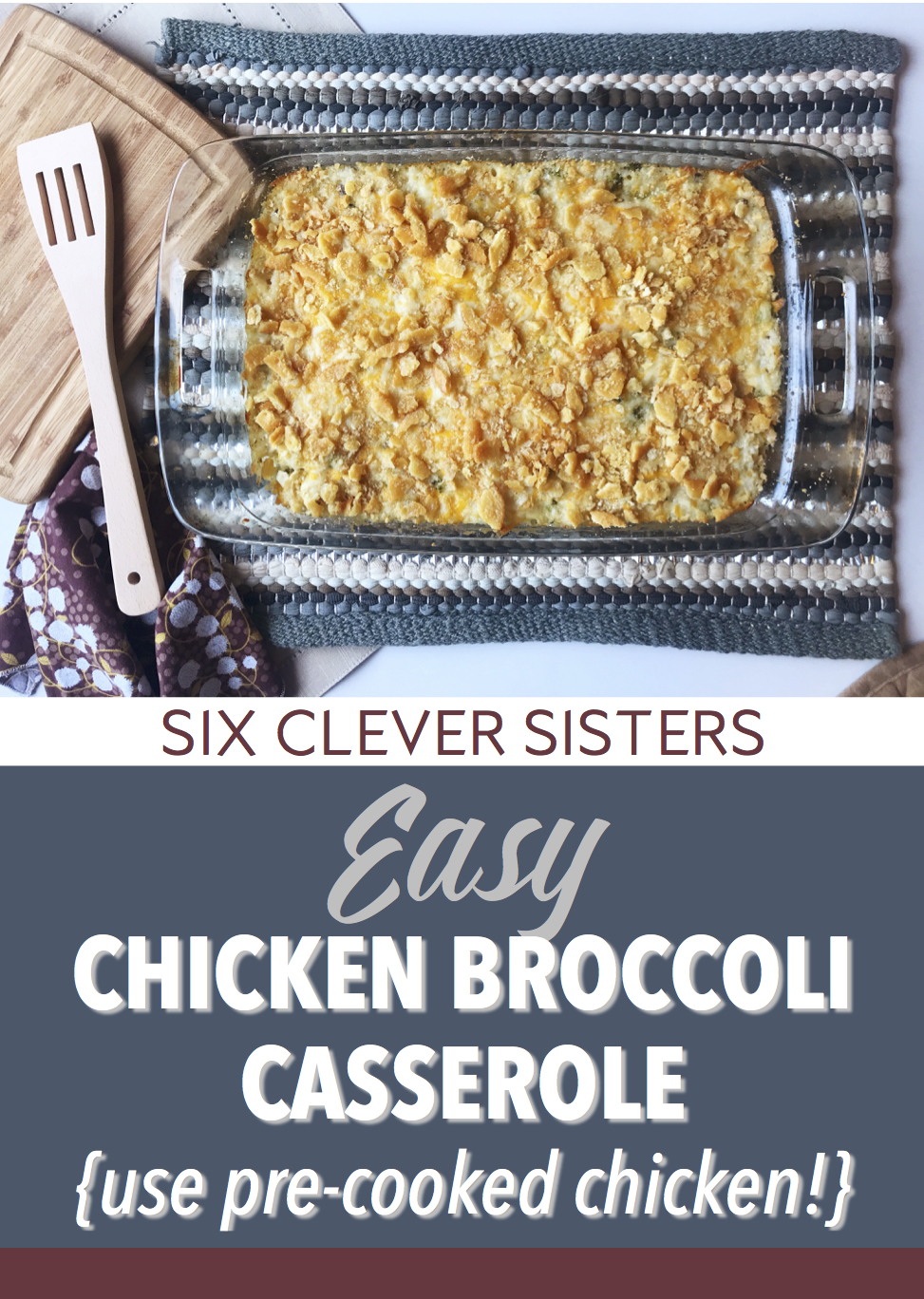 Chicken Broccoli Casserole | Chicken Broccoli Rice | Chicken Broccoli Rice Cheese | Easy Dinner | Budget Friendly Meal | Family Dinner | Weeknight Dinner | Easy Dinner Recipes for Family | Quick Dinner Ideas | Quick Chicken Dinner | Family Dinner Ideas | Chicken Recipes | Casserole | Chicken Casserole | Six Clever Sisters