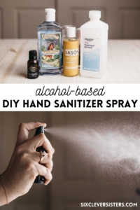 DIY Hand Sanitizer | Hand Sanitizer Spray | DIY Sanitizer | Alcohol-based Hand Sanitizer Spray | This is an easy to make hand sanitizer spray that is alcohol-based but very moisturizing. Find the recipe and tutorial at SixCleverSisters.com