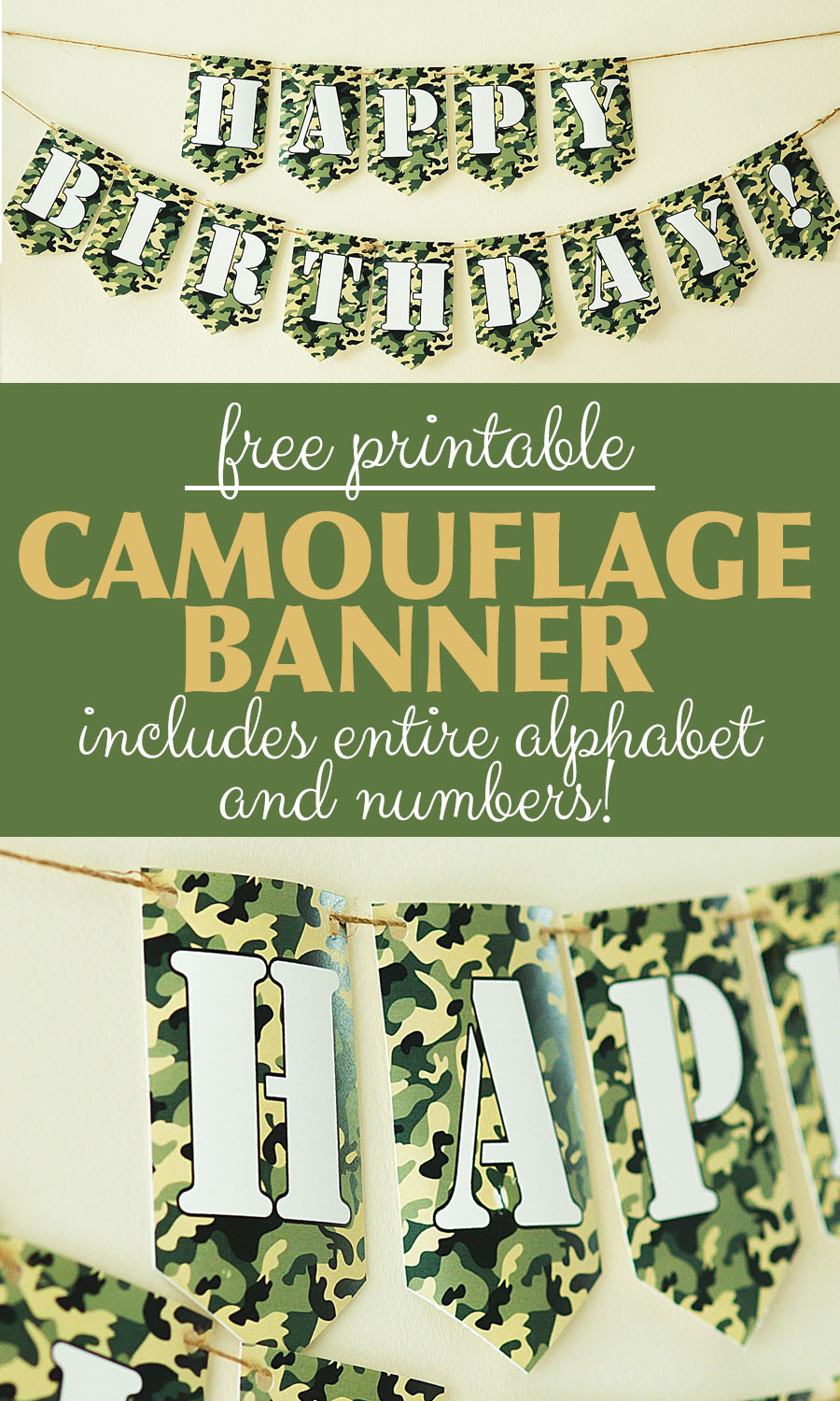 Camo Birthday Banner | Camo Banner | Camouflage Army Banner DIY | Army Birthday Banner DIY | Camo Banner Printable | Camo Banner Free | Camouflage Banner Printable | Camouflage Camo Banner Free Printable | Camouflage Camo Banner Printable | Camouflage Birthday Banner Free Printable #camo #camouflagebirthday #armybirthday