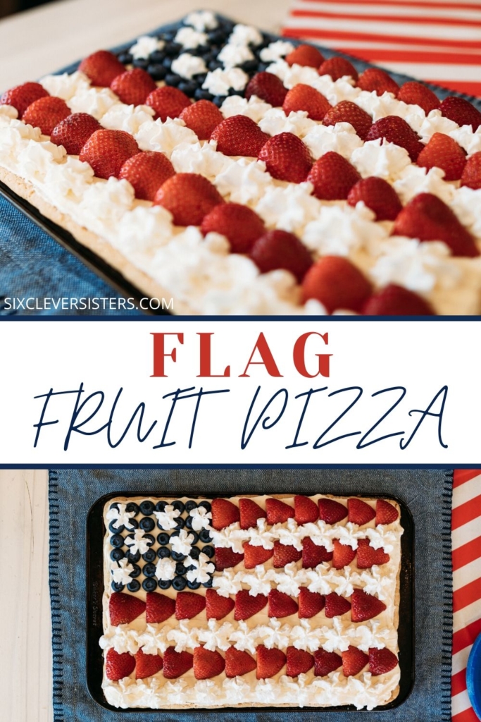 Flag Fruit Pizza | Fruit Pizza Recipe | Fourth of July Recipe | Patriotic Dessert | American Flag Dessert | Summer Picnic Dessert | Fruit Pizza Dessert | This yummy and easy-to-make flag fruit pizza is great for any July Fourth celebration! Find the recipe at SixCleverSisters.com