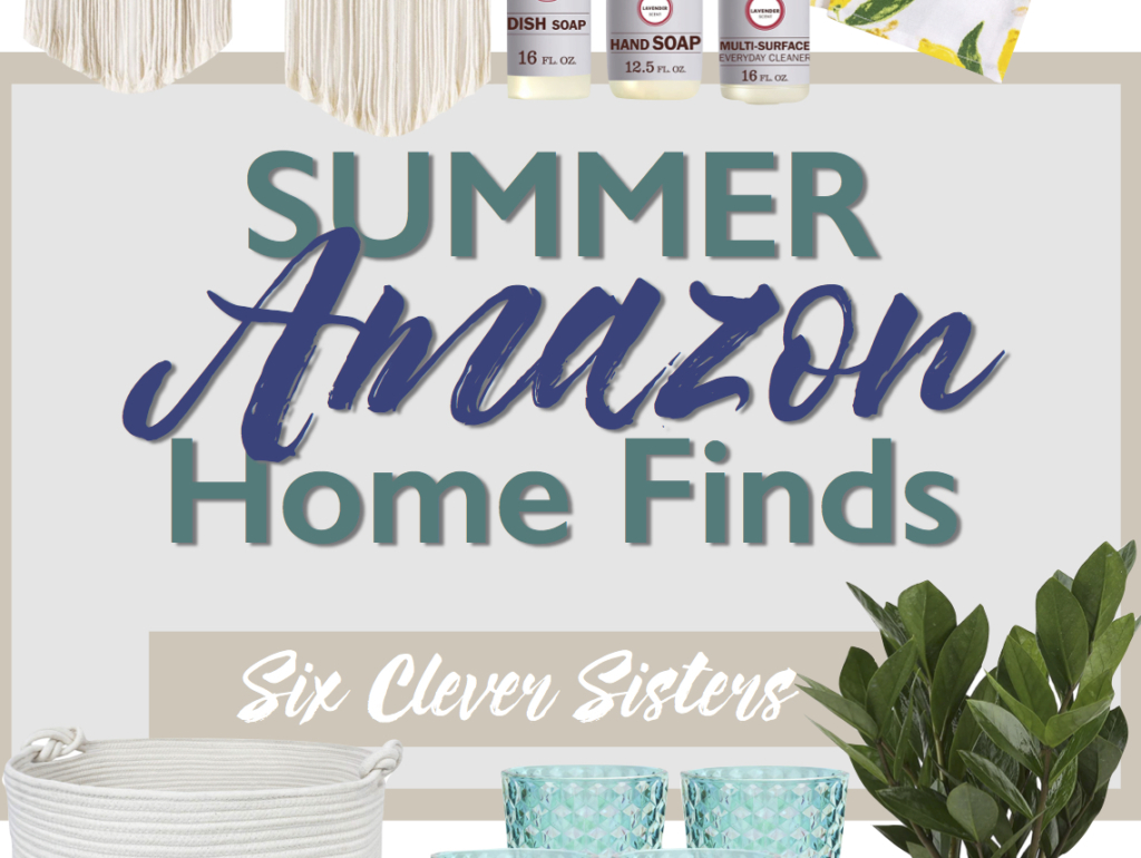 Summer Amazon Home Finds | Summer Decor | Amazon Deals | Farmhouse | Chic | Boho | Farm Decor | Home | Cheap Decor | Amazon Home | How to Decorate | Macrame | Pillows | Towels | Lamp | Soap | House Decor | Six Clever Sisters