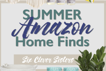 Summer Amazon Home Finds | Summer Decor | Amazon Deals | Farmhouse | Chic | Boho | Farm Decor | Home | Cheap Decor | Amazon Home | How to Decorate | Macrame | Pillows | Towels | Lamp | Soap | House Decor | Six Clever Sisters