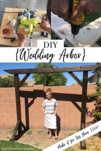 Wedding Arbor | Wedding Arch | Wedding Decor | Rustic Wedding | Wood Arbor | Wedding Ceremony Decor | Learn how to build these beautiful heavy duty arbor for a fraction of the price you would pay to buy one already made! Find the tutorial at SixCleverSisters.com