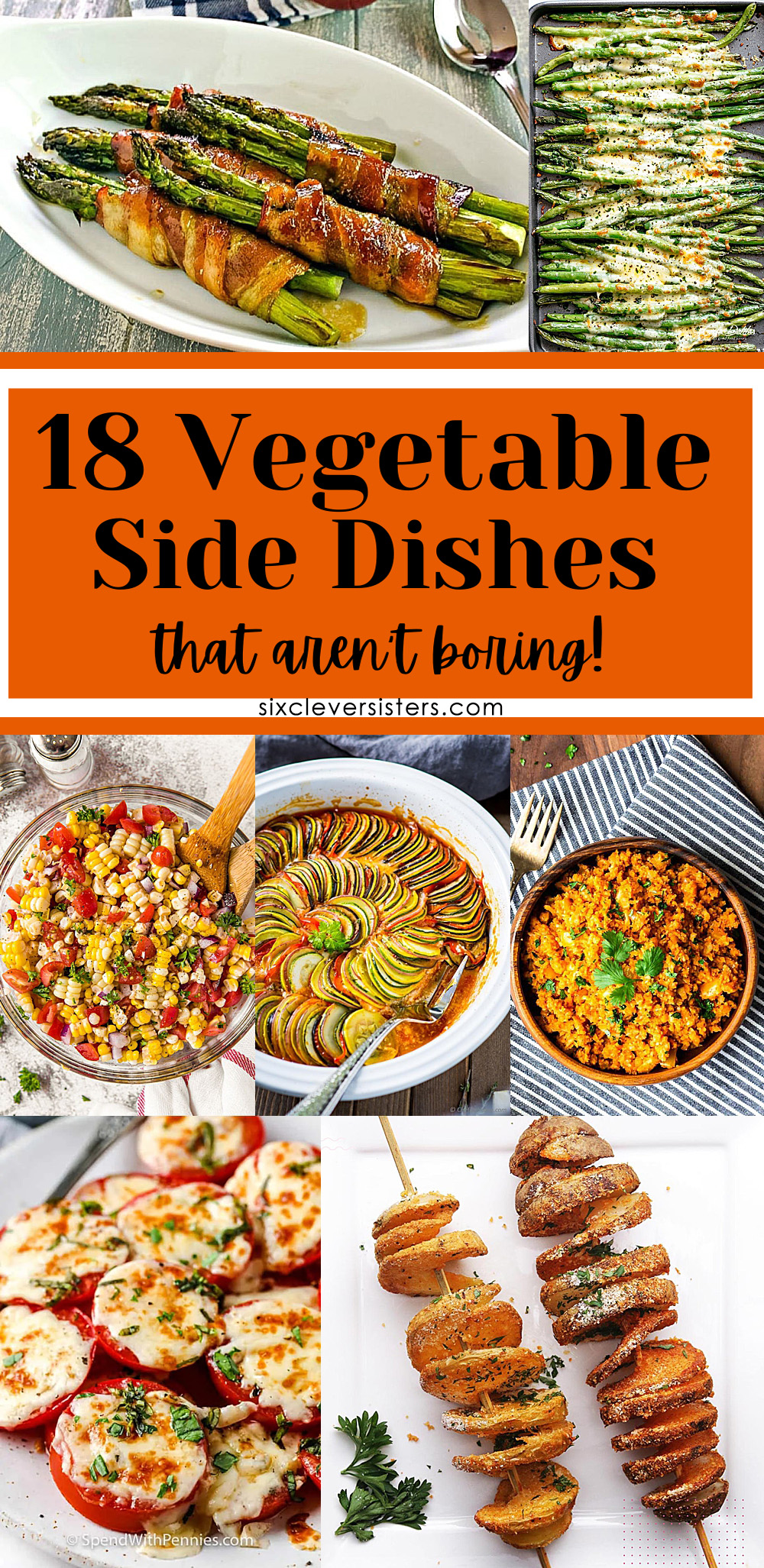 Vegetables Side Dishes | Vegetable Sides | Vegetable Side Dishes Healthy | Vegetable Side Dishes Healthy Low Carb | Check the Six Clever Sisters blog for the best vegetable side dishes that aren't boring!