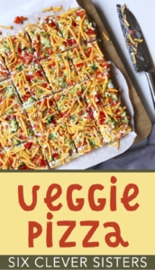 Veggie Pizza | Vegetable | Pizza | Appetizer | Healthy Snack | Easy Dinner | Easy Recipe | Baby Shower | Party Food | Fresh Food | Crescent Rolls | Summer Dinner | Six Clever Sisters