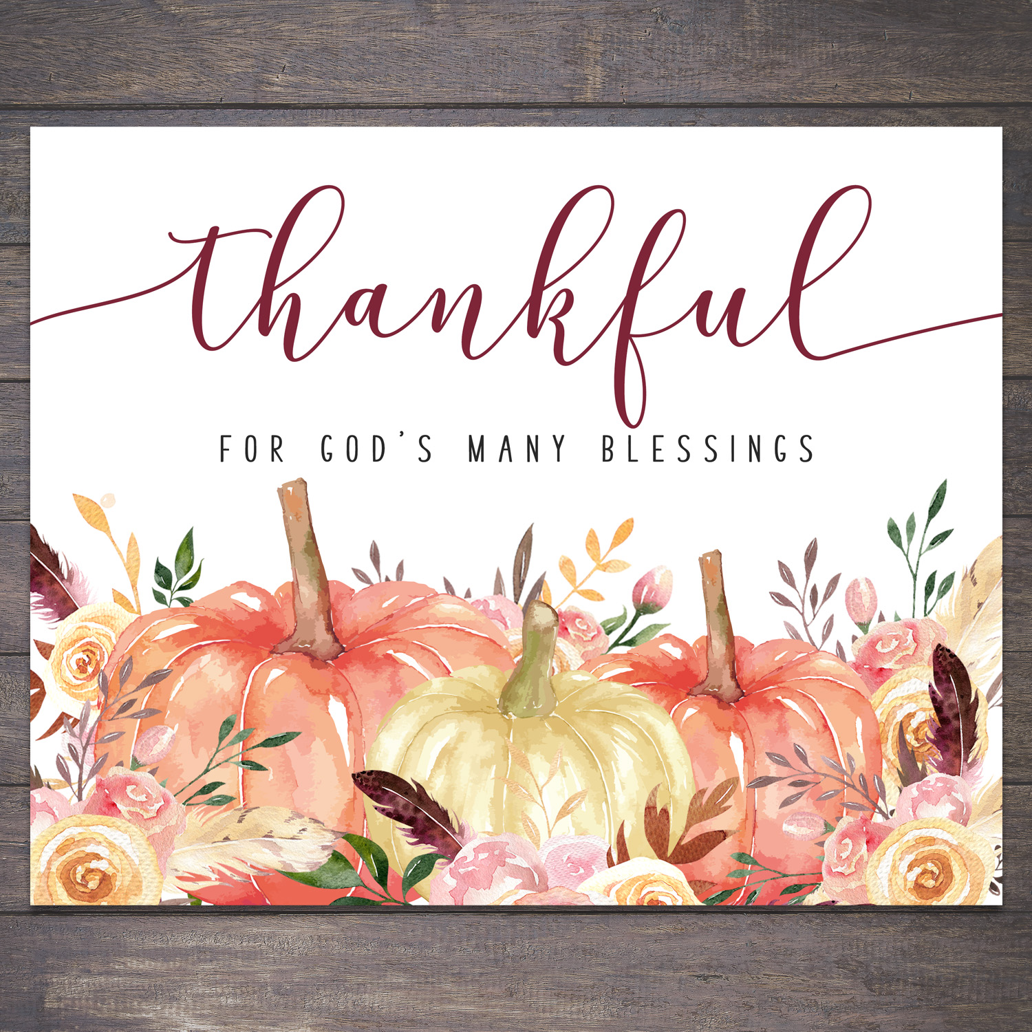 Thankful Printable | Thankful Printable Free | Thankful Quotes | Printable Fall Signs | Printable Fall Decor | Fall Signs DIY Free Printable | Pumpkins + Florals make this printable fall sign gorgeous! Available for free on the Six Clever Sisters blog.