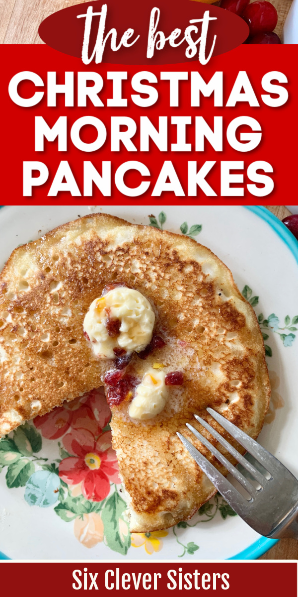 cranberry Orange | Cranberry Orange Butter | Cranberry Recipes | Pancake Recipes | Cranberry Orange Muffins | Christmas Food | Breakfast Ideas | Pancake Recipe | Cracker Barrel Copycat | Christmas Breakfast Idea | Christmas Pancakes | Holiday Recipes | Six Clever Sisters