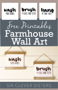 Free Printables for Home | Free Printable Wall Art | Free Printables Farmhouse | Farmhouse Decor | Farmhouse Bathroom | Free Printables | Six Clever Sisters