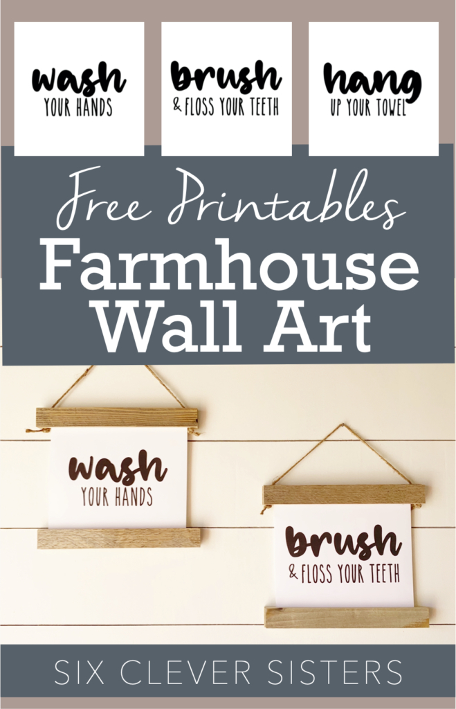 Free Printables for Home | Free Printable Wall Art | Free Printables Farmhouse | Farmhouse Decor | Farmhouse Bathroom | Free Printables | Six Clever Sisters