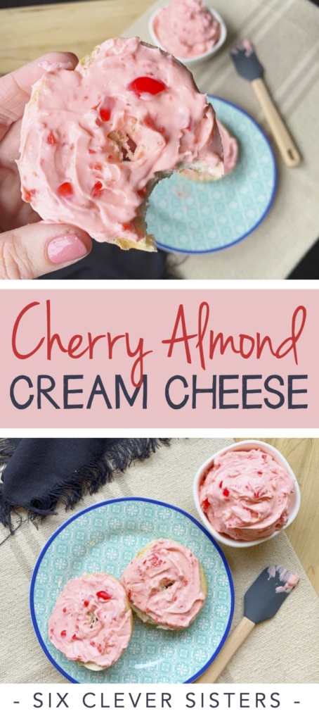 Cherry Almond Cream Cheese | Brunch | Easy Party Food | Brunch Recipes | Bagels | Cream Cheese | Cherry | Almond | Breakfast | Lunch | Cheese Spread | Six Clever Sisters