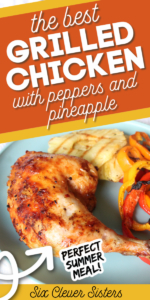 Nandos Copycat Grilled Chicken | Best Grilled Chicken | Spatchcock Chicken | Chicken Recipes | BBQ Recipes | Grill Recipes | Juicy Chicken Recipe | Easy Chicken Recipe | Easy Dinner Recipe | Dinner Ideas | Meal Planning | Six Clever Sisters