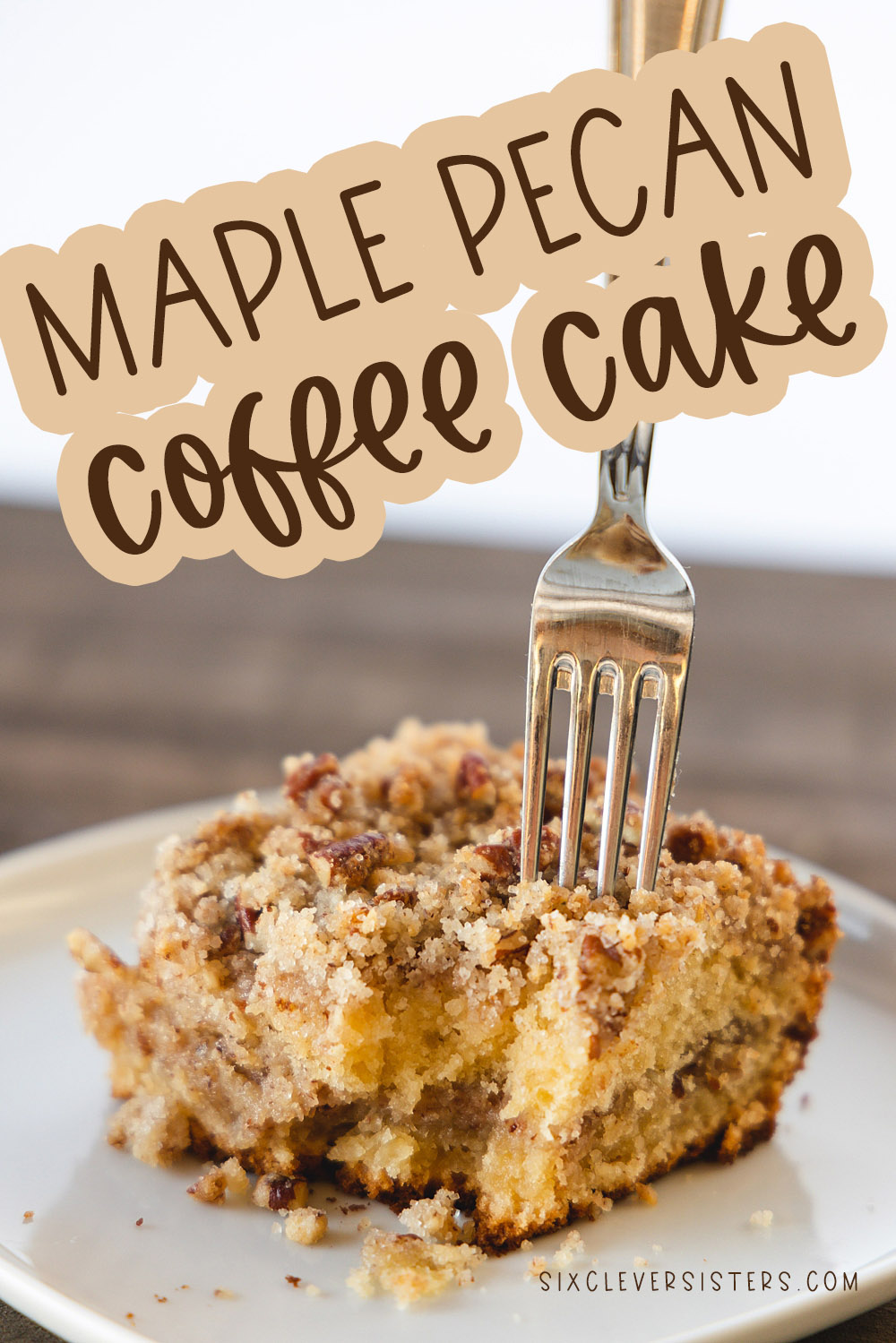 Maple Pecan Coffee Cake | Coffee Cake for a Crowd Brunch | Brunch Coffee Cake | Coffee Cake Recipes | Moist delicious coffee cake layered with lots of maple pecan streusel! Recipe on the Six Clever Sisters blog!