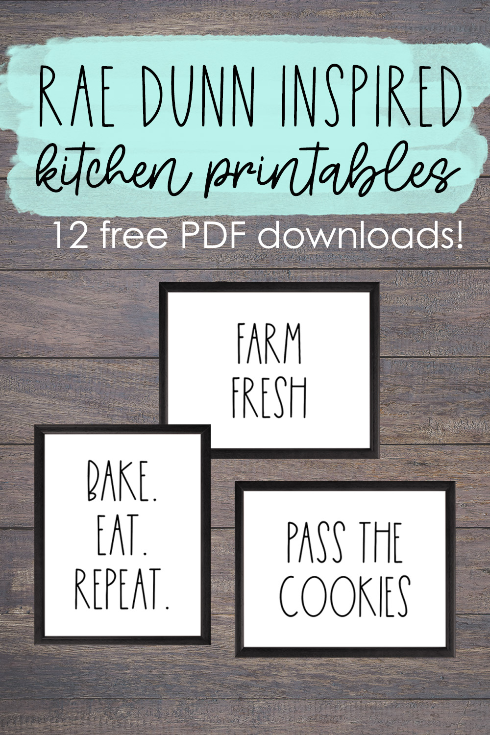 Rae Dunn Printables Free | Rae Dunn Kitchen | Rae Dunn Inspired Printables Free | Rae Dunn Kitchen Decor | Rae Dunn Kitchen Display | Download 12 free RAE DUNN INSPIRED KITCHEN SIGNS on the Six Clever Sisters blog!