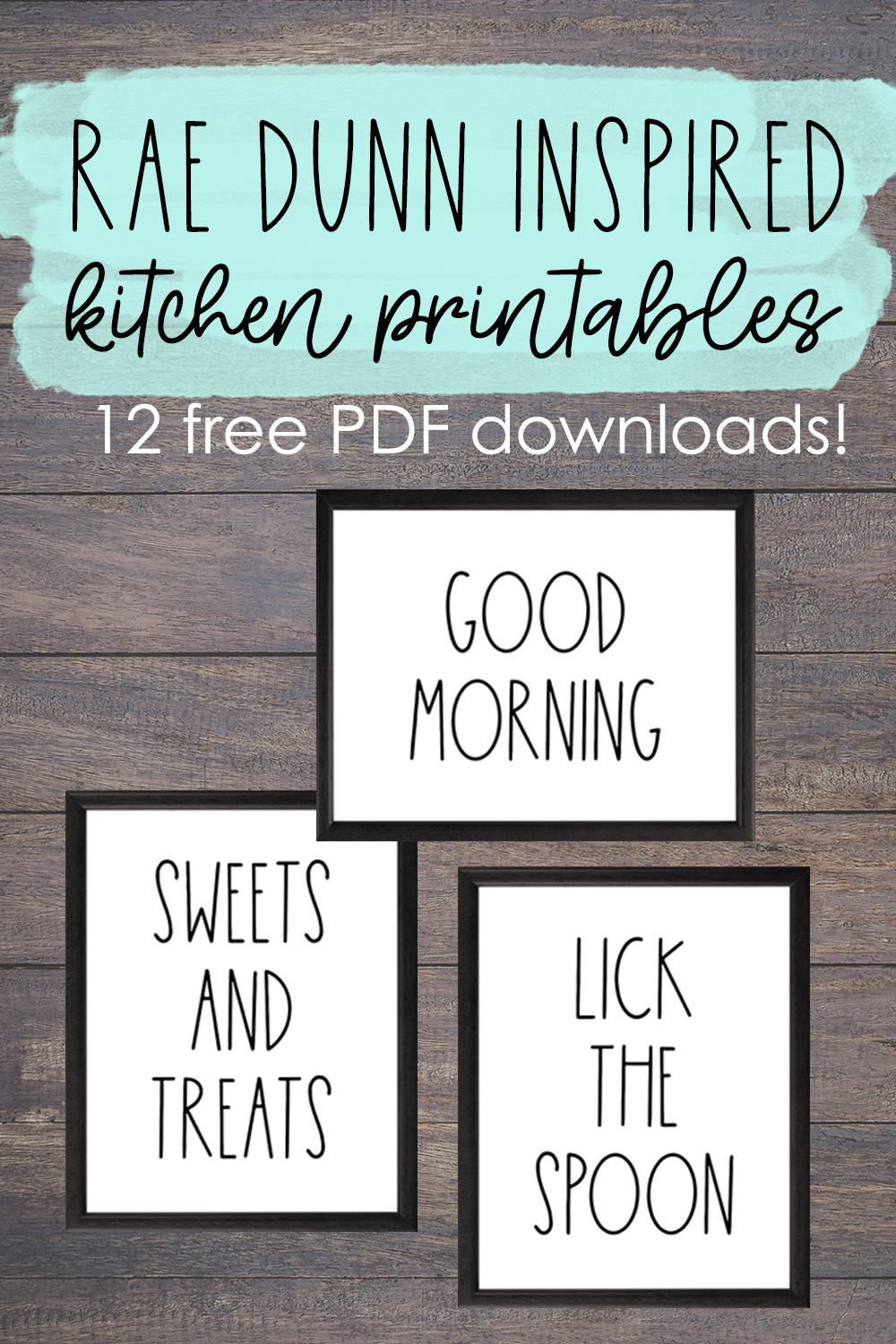 Rae Dunn Printables Free | Rae Dunn Kitchen | Rae Dunn Inspired Printables Free | Rae Dunn Kitchen Decor | Rae Dunn Kitchen Display | Download 12 free RAE DUNN INSPIRED KITCHEN SIGNS on the Six Clever Sisters blog!