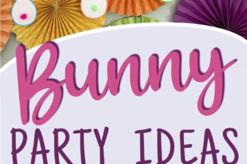 Bright Bunny Party | Bunny | Girl Party | Party Ideas | Birthday | DIY Party | Ideas for Girl Party | Party Decor | Easy DIY Party | Easter | Easter Decor | Six Clever Sisters