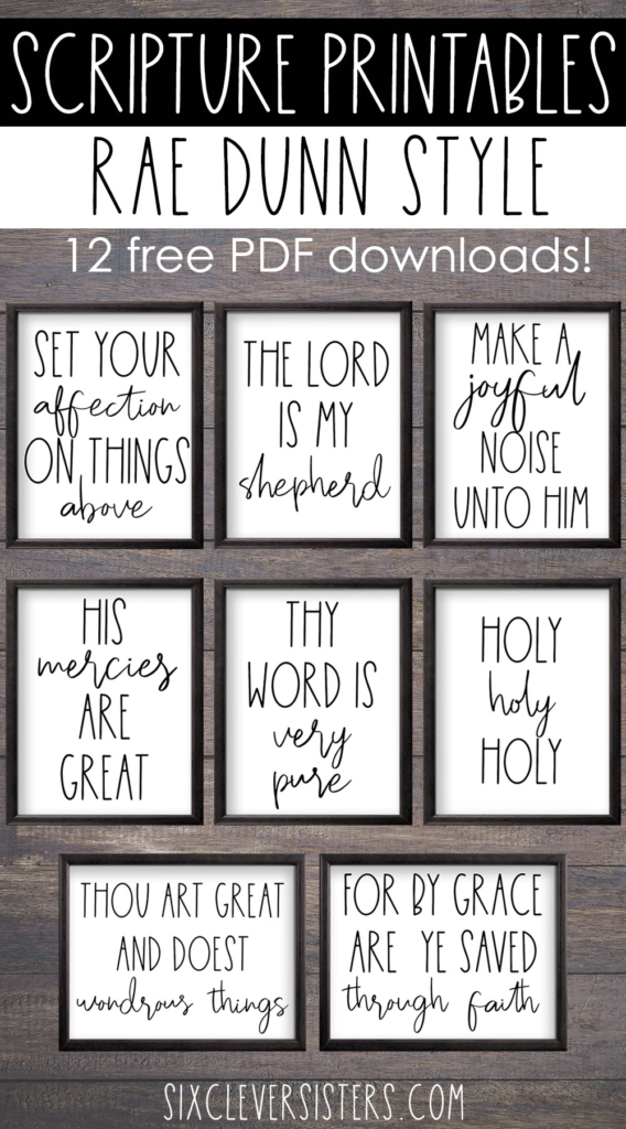 Free Bible Verse Printables Rae Dunn | Scripture Printables Free Rae Dunn | Free Bible Verse Printables 8x10 | Scripture Printables Free 8x10 | 8 Free Bible Verse Printables in Rae Dunn style - Download on the Six Clever Sisters blog!