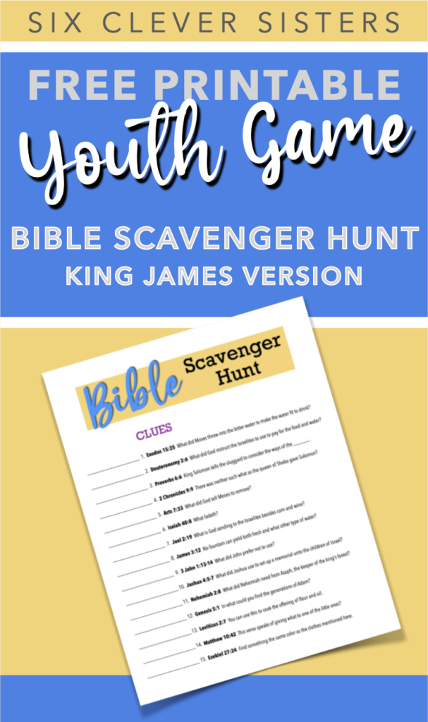 Free Printable | Youth Game | Youth Group | Church | Fellowship | Game | Scavenger Hunt | Bible Game | Bible Scavenger Hunt | King James | Scripture Game | Six Clever Sisters