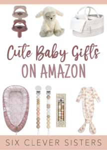 Cute Amazon Baby Finds | Amazon Baby | Baby Shower | Baby Registry | Boutique | New Mom | Newborn | Baby Needs | Baby Girl Nursery | Baby Shower Ideas | Baby | Baby Supplies | What to Buy for Baby | Six Clever Sisters