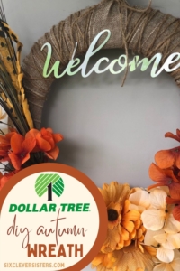 Fall Wreath | Dollar Tree | Autumn Decor | Easy Handmade Wreath | Dollar Tree Decor | Dollar Tree Hack | DIY Fall Wreath | DIY Fall Decor | Cheap Fall Wreath | Dollar Tree has all the florals and supplies you need to make yourself a beautiful fall wreath this year! Find out how I made mine at SixCleverSisters.com