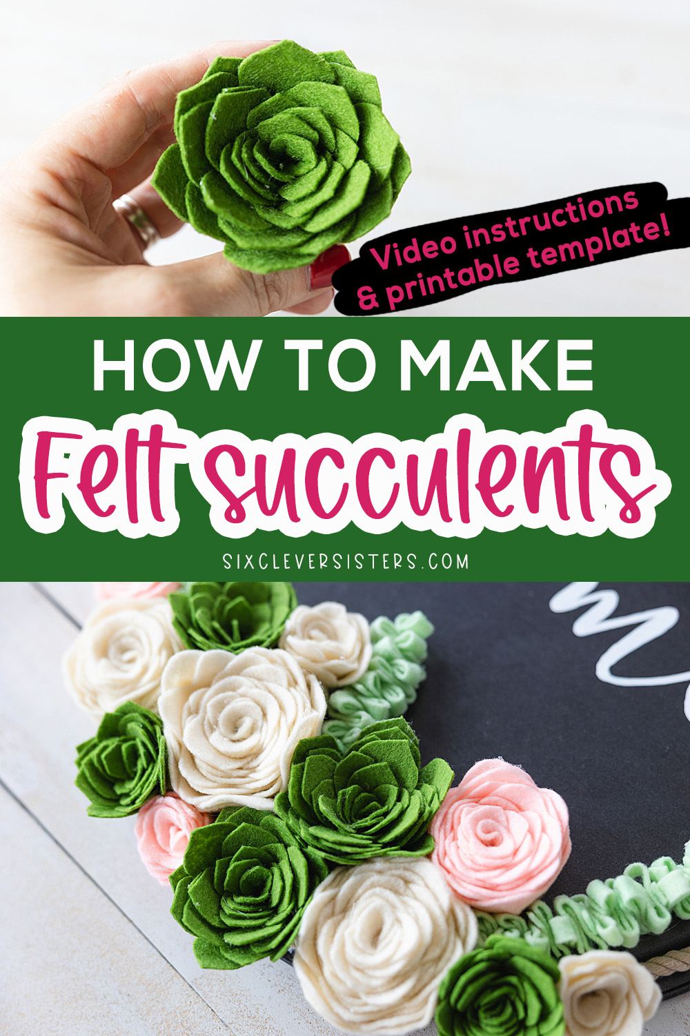 DIY Felt succulents | DIY felt succulents pattern | DIY felt succulents template | How to make felt succulents | Felt succulents template free | Video instructions on the Six Clever Sisters blog! #feltcrafts #feltsucculents #succulentstemplate