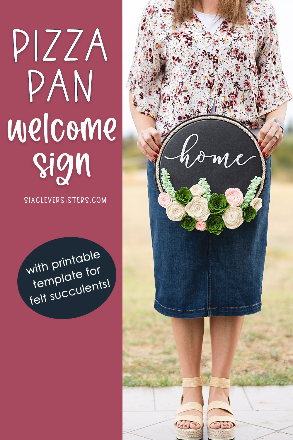 DIY Pizza Pan Welcome Sign | Welcome Sign DIY Pizza Pan | Pizza Pan Sign DIY | Pizza Pan Crafts DIY Dollar Tree | DIY Circle Welcome Sign | Sign made from a Pizza Pan - instructions on the Six Clever Sisters blog! #pizzapansign #diycirclesign 