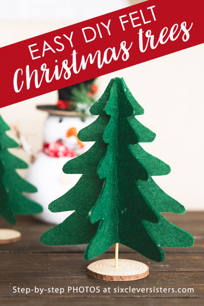 DIY Felt Christmas Trees | DIY Rustic Felt Christmas Trees | Felt Christmas Trees DIY | How to make DIY Rustic Felt Christmas Trees | Felt Christmas Decorations DIY Trees | Free printable template and step-by-step photo instructions for felt Christmas trees are on the Six Clever Sisters blog!