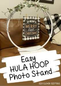 Hula Hoop Photo Stand | Shower | Bridal | Baby | Holiday | DIY Decor | Easy Decor | Photo Prop | Stand | Printables | Party Decor | Holiday Decor | Holiday Party | Large Decor | Large Decor | Six Clever Sisters