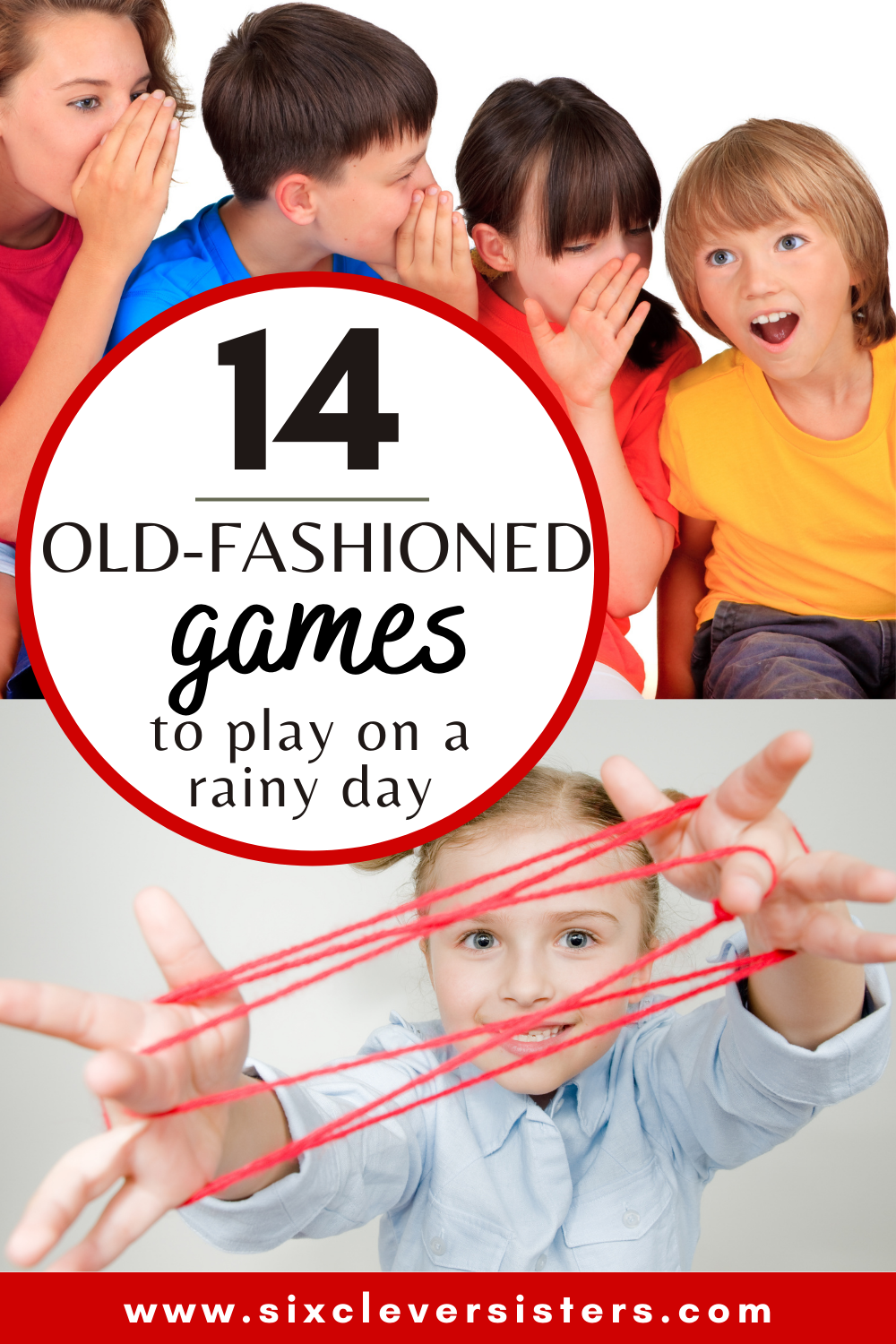 Old-fashioned games for kids | Old-fashioned games to play on a rainy day | Indoor games for kids at home | Games for inside rainy days | 14 old-fashioned games to play on a rainy day on the Six Clever Sisters blog!