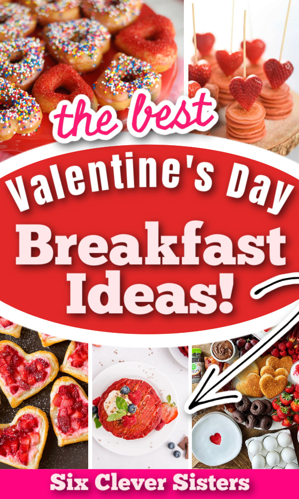 Valentines Day Breakfast Ideas | Valentines Breakfast for Kids | Valentine Breakfast for him | Valentines Breakfast in Bed | Valentine Charcuterie Board | Valentine Breakfast Board | Easy Valentine Breakfast | Six Clever Sisters